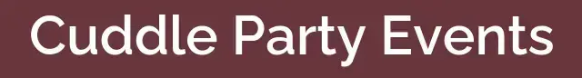 Cuddle Party Events